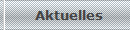 Aktuelles