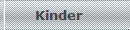 Kinder